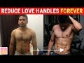 Lose Love Handles in FOREVER (Men & Women) | FASTEST WAY