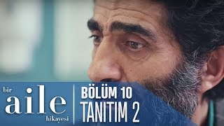 Bir Aile Hikayesi 10 Bölüm 2 Tanıtımı