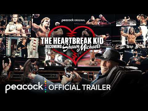 The Heartbreak Kid: Becoming Shawn Michaels | Official Trailer | Peacock Original