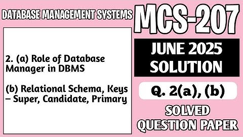 P4- 2(a), (b) | MCS207 June 25 Solution | MCS 207 Solved Question Paper | MCS207 Important Questions