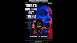 There's Nothing Out There! Intro Song