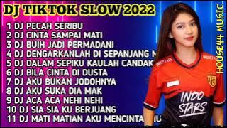 DJ TIKTOK FULL ALBUM 2022 | DJ PECAH SERIBU X HANYA DIA YANG ADA DI ANTARA JANTUNG HATI