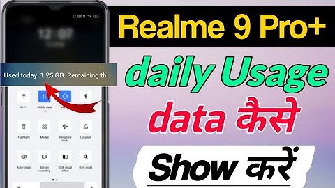 Realme 9 Pro+ mein Used data kaise Show Kare | how to show usage data in Realme 9 Pro+ 5g
