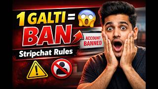 1 Galti Aur Account Ban 😱 | Stripchat Strict Rules (Must Watch) @onlineworksolution-z2u