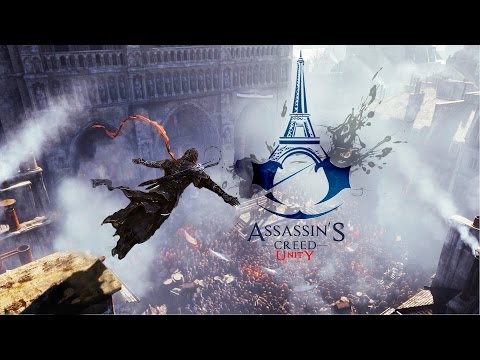 Assassin's Creed Unity Gameplay Trailer - Xbox One