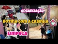 LIMPEZA E ORGANIZAÇÃO 💕 ROTINA COM A CASINHA 🏡  Mabby silva