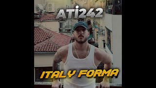 Ati242 - Italy Forma (Slowed + Reverb) Resimi