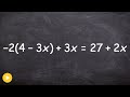 How to solve a multi step equation with a variable on both sides