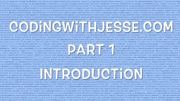 Introduction - #1 - CodingWithJesse.com