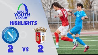 NAPOLI U19 2-2 BRAGA U19 | UEFA YOUTH LEAGUE | EXTENDED HIGHLIGHTS | 12-12-2023