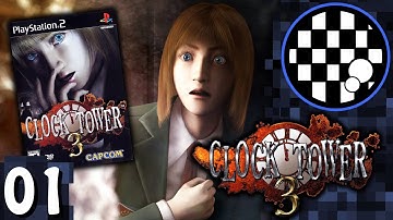Clock Tower 3 | PART 1