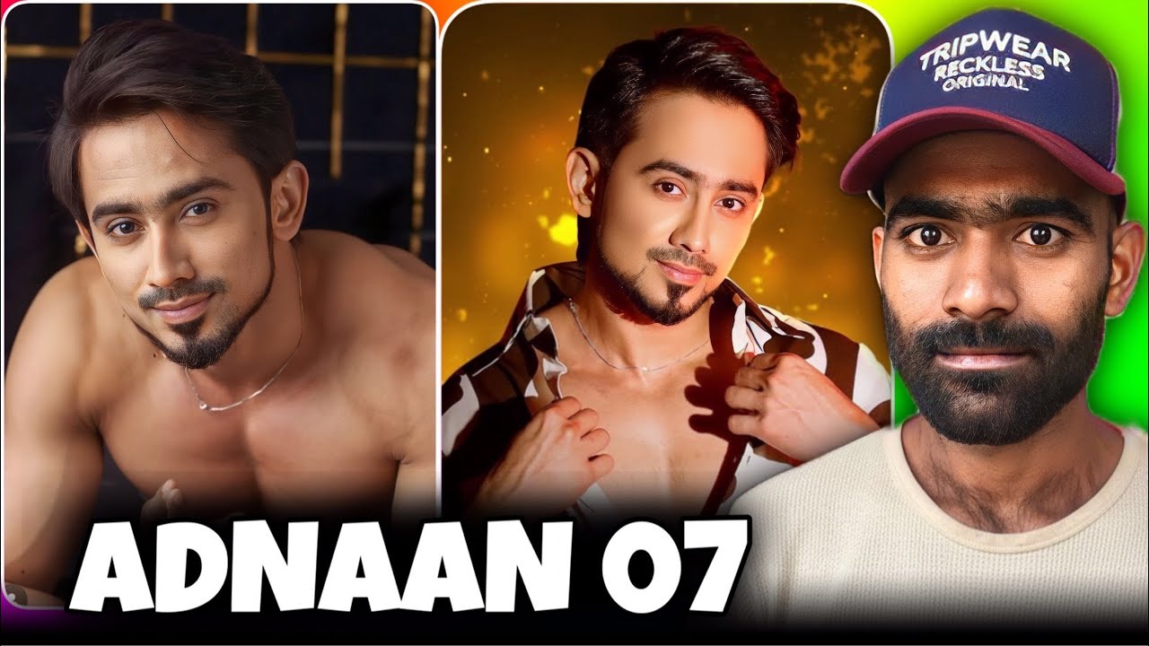 Adnaan 07 - Sabse Bada Style Icon Ya Overacting Ki Dukaan? (Roast)
