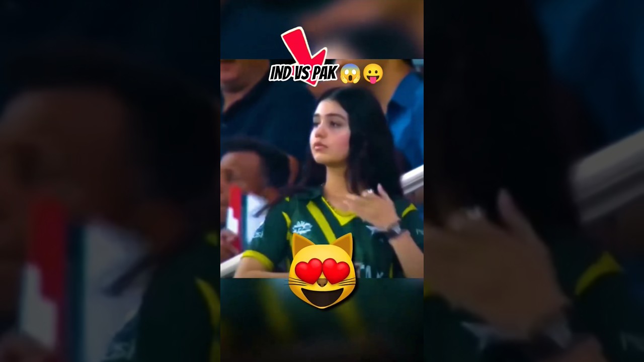 ind vs pak viral girl 😱😛 moment 