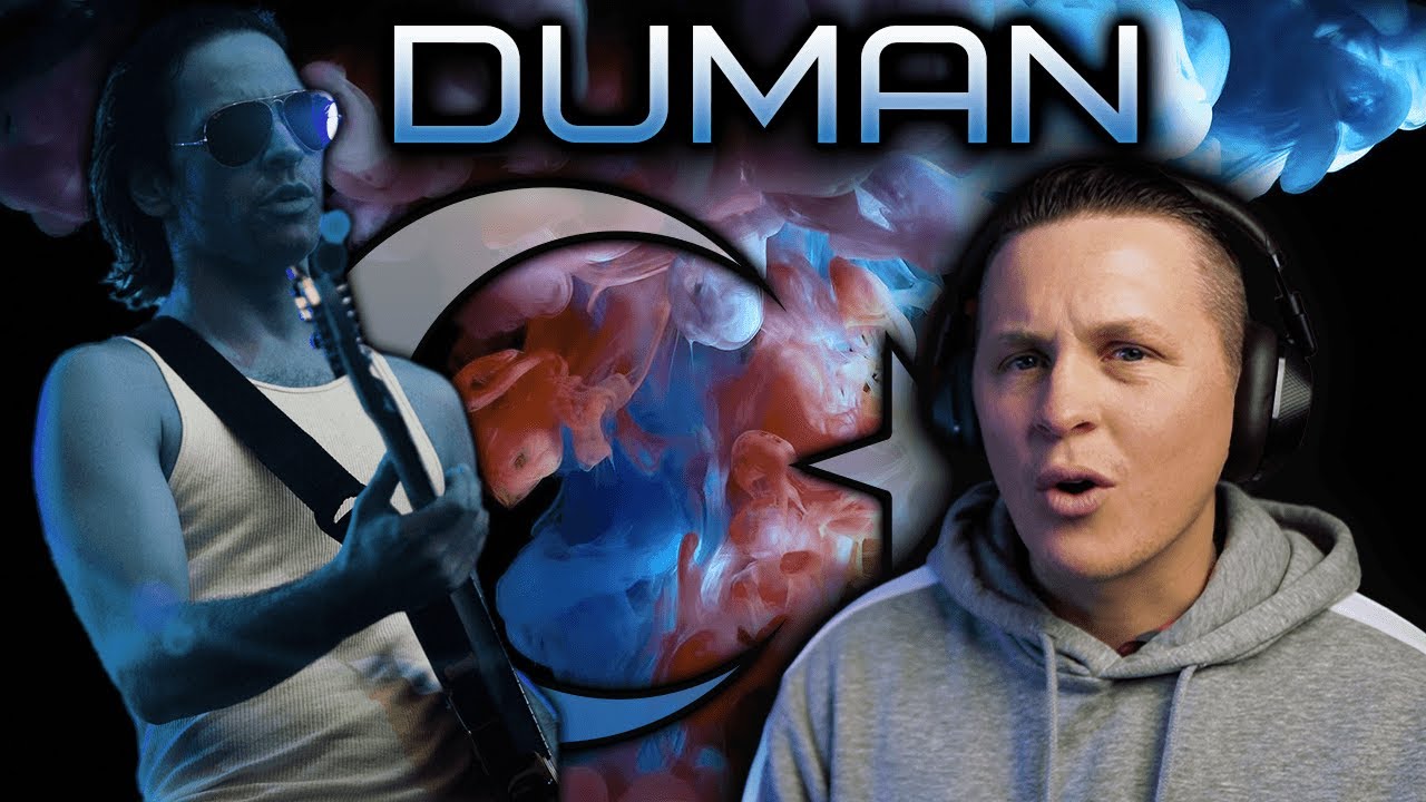 Is DUMAN the NIRVANA of TURKEY? | DUMAN - HER ŞEYI YAK - REACTION