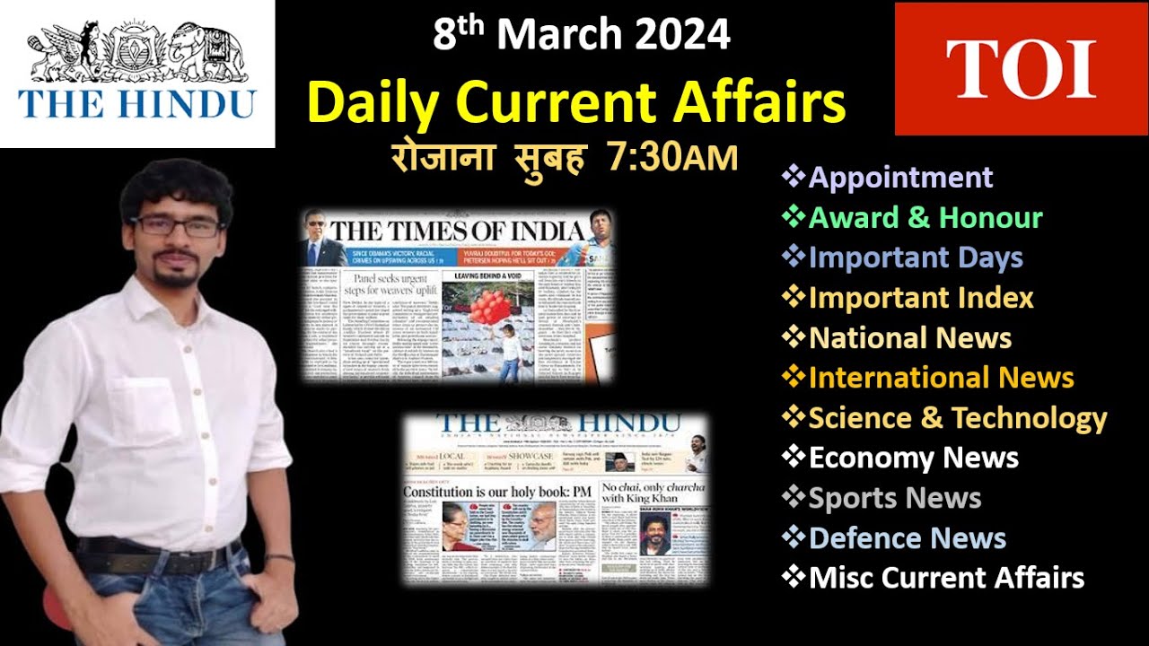 8th March 2024 II Daily Current Affairs II Current Affairs by Chandan ...