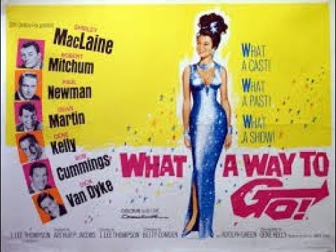 What A Way To Go 1964 Full Movie