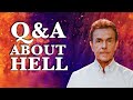 Questions About HELL @Bill Wiese