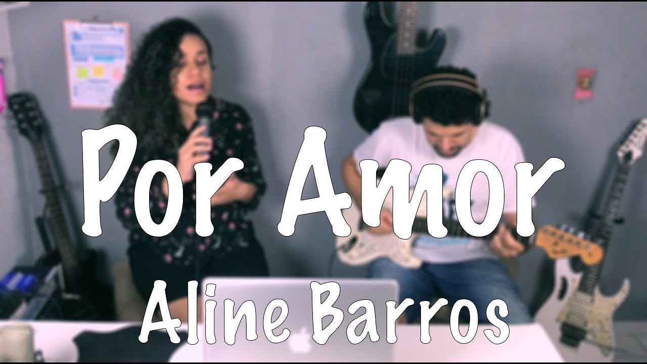 Por Amor - Aline Barros (Cover Thayna e Mykéias) - YouTube