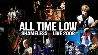 ALL TIME LOW &quot;Shameless&quot; Live 2008 (Multi Camera) Greensboro, NC