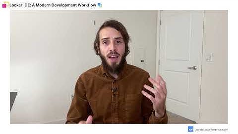 Looker IDE: A Modern Development Workflow