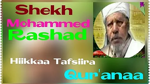 Shekh Mohammed Rashad 056 Sura Al Waqia