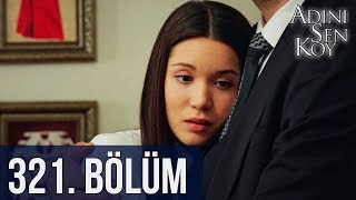 @adinisenkoydizi 321. Bölüm