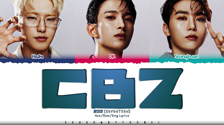 BSS (SEVENTEEN) 'CBZ (Prime Time)' Lyrics (부석순 청바지 가사) [Color Coded Han_Rom_Eng] | ShadowByYoongi