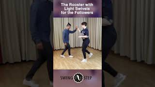 The &quot;Rooster&quot; with follower Swivels