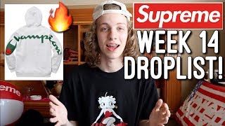 Supreme S/S '18 Week 14 Full Droplist Review!