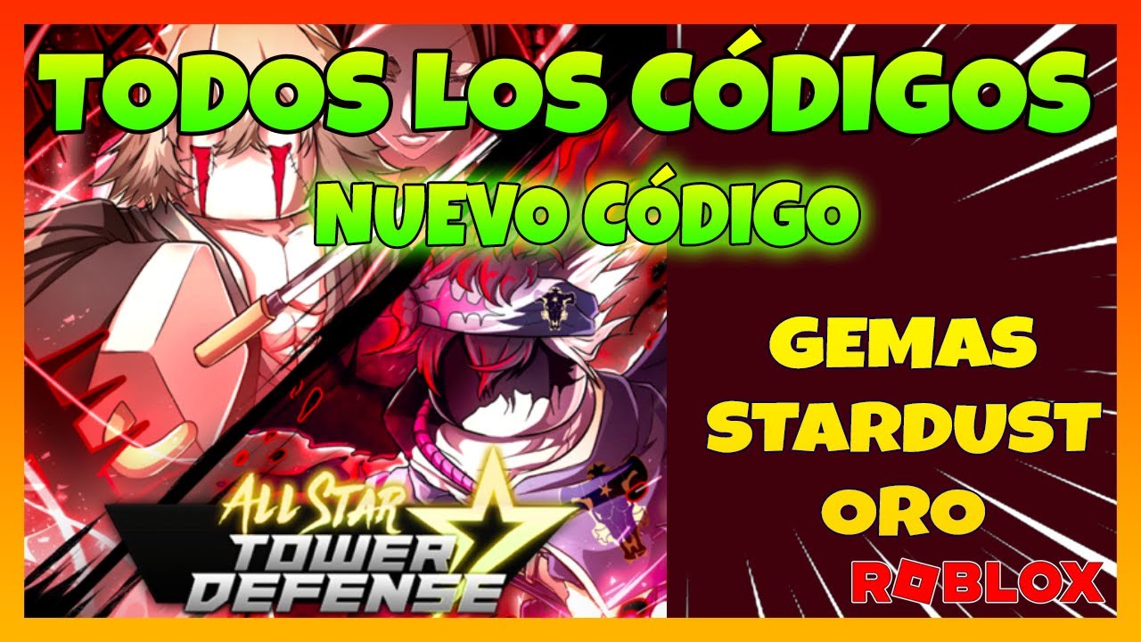 CODIGOS DE DEFENSA DE TORRES TODO ESTRELLA EN ROBLOX ALL STAR TOWER DEFENSE  CODES 