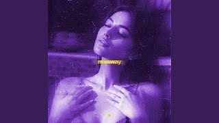 runaway (slowed & reeverb)