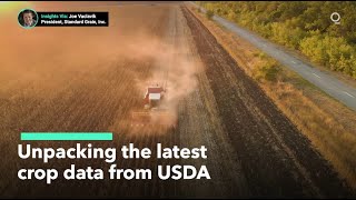 Unpacking the Latest USDA Crop Data