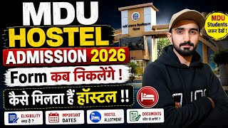 MDU Hostel Admission 2026 || MDU Hostel Update || Mdu Hostel Room #mduhostel #mdu_latest_news