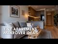 Tiny Apartment Makeover Ideas That Maximize Space | Smart Small Living Hacks
