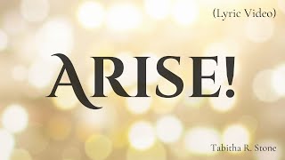 Arise! (Lyric video)