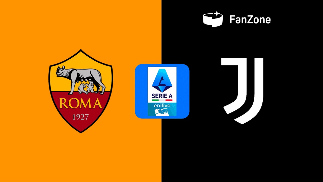 AS ROMA / JUVENTUS - SERIE A