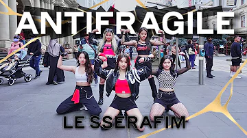[KPOP IN PUBLIC] LE SSERAFIM (르세라핌) - “ANTIFRAGILE” | TeamB Dance Cover by Bias Dance from Australia