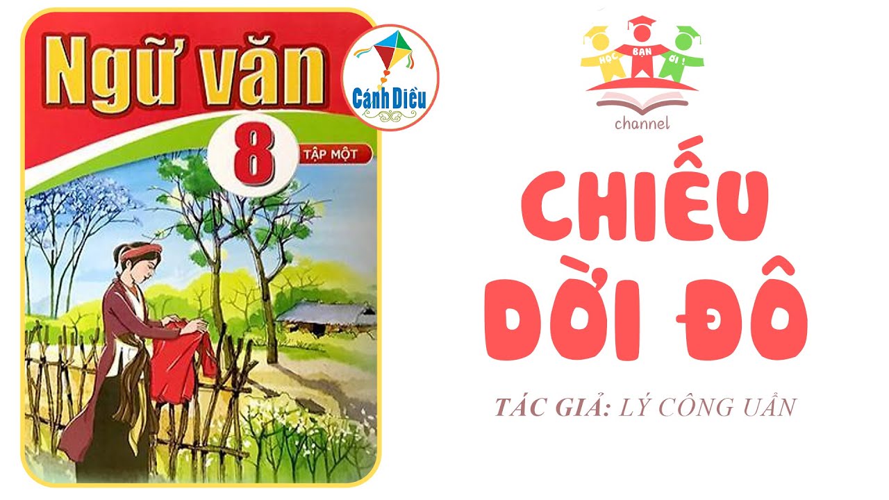 CHIẾU DỜI ĐÔ | Ngữ Văn 8 [Tập 1] CÁNH DIỀU