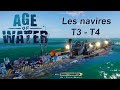 Tuto les bateau t3t4 age of water