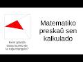#MatematikoPreskaŭSenKalkulado 001