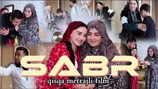 “Sabr” qisqa metrajli film