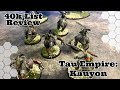 Warhammer 40k List Review: Tau Empire Kauyon