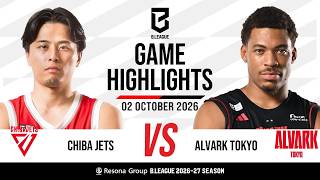 Chiba Jets vs. Alvark Tokyo - Game Highlights Update