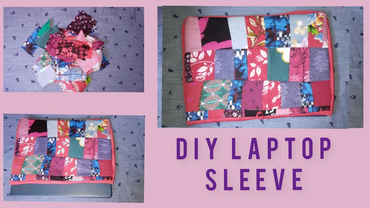 DIY Laptop Sleeve How to make Laptop Sleeve Laptop Sleeve Sewing