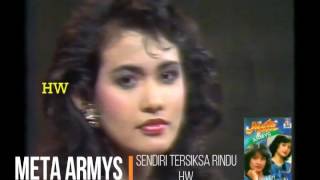 Meta Armys - Sendiri Tersiksa Rindu (1988) (Aneka Ria Safari)