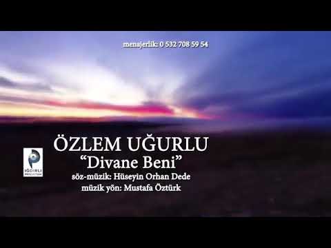 ÖZLEM UĞURLU DİVANE BENI KLIP YÖNETMEN FİKRET IĞDIRLI