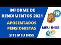 Informe de Rendimentos para Imposto de Renda 2021 Para Aposentados e Pensionistas - Site MEU INSS