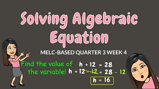 SOLVING ALGEBRAIC EQUATIONS | GRADE 6