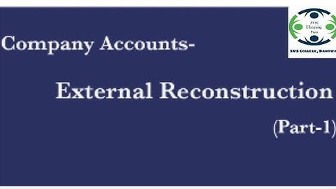 SVSC E-Learning Point : External Reconstruction (Part 1)