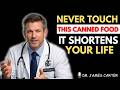 Over 60? 7 WORST Canned Foods You Should NEVER Touch (And 2 ACTUALLY Safe to Eat) | Senior Health